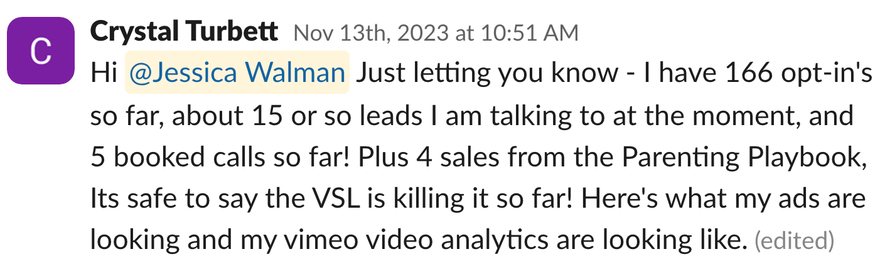 Message from Crystal: 166 opt-ins, 15 leads in conversation, 5 booked calls and 4 sales